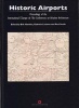 Historic Airports - Proceedings of the L'Europe de L'air Conferences on Aviation Architecture (Hardcover) - Bob Hawkins Photo