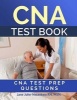 CNA Test Book - CNA Test Prep Questions (Paperback) - Msn Jane John Nwankwo Rn Photo