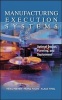 Manufacturing Execution Systems: Optimal Design, Planning, and Deployment (Hardcover) - Heiko Meyer Photo