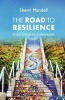 The Road To Resilience - From Chaos To Celebration (Hardcover) - Sherri Mandell Photo