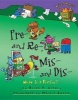 Pre- And Re-, MIS- And Dis- - What Is a Prefix? (Paperback) - Brian Cleary Photo