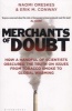 Merchants of Doubt - How a Handful of Scientists Obscured the Truth on Issues from Tobacco Smoke to Global Warming (Paperback) - Erik M Conway Photo