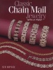 Classic Chain Mail Jewelry with a Twist (Paperback) - Sue Ripsch Photo