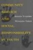 Community Service and Social Responsibility in Youth (Paperback, New) - James E Youniss Photo