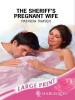 The Sheriff's Pregnant Wife (Large print, Hardcover, Large Print edition) - Patricia Thayer Photo