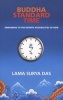 Buddha Standard Time - Awakening to the Infinite Possibilities of Now (Paperback) - Lama Surya Das Photo