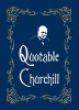 Quotable Churchill (Hardcover) - Max Morris Photo