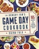 The Hungry Fan's Game Day Cookbook - 165 Recipes for Eating, Drinking & Watching Sports (Paperback) - Daina Falk Photo