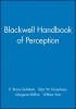 Blackwell Handbook of Perception (Hardcover) - E Bruce Goldstein Photo