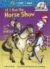 If I Ran the Horse Show - All About Horses (Hardcover) - Bonnie Worth Photo