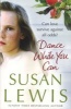 Dance While You Can (Paperback) - Susan Lewis Photo