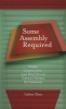 Some Assembly Required - Work, Community, and Politics in China's Rural Enterprises (Hardcover) - Calvin Chen Photo