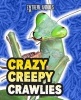 Crazy Creepy Crawlies (Paperback) - Isabel Thomas Photo