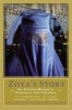 Zoya's Story - An Afghan Woman's Struggle for Freedom (Paperback) - John Follain Photo