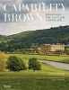 Capability Brown - Designing English Landscapes and Gardens (Hardcover) - John Phibbs Photo