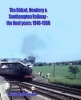 The Didcot, Newbury & Southampton Railway: A New History 1882 - 1966 (Hardcover) - Kevin Robertson Photo