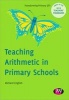 Teaching Arithmetic in Primary Schools - Audit and Test (Paperback, New) - Richard English Photo