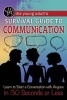 The Young Adult's Survival Guide to Communication - Learn to Start a Conversation with Anyone in 30 Seconds or Less (Paperback) - Douglas Brown Photo