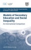 Models of Secondary Education and Social Inequality - An International Comparison (Hardcover) - Hans Peter Blossfeld Photo