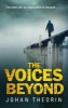 The Voices Beyond (Paperback) - Johan Theorin Photo