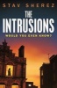 The Intrusions, Book III - Untitled (Paperback, Main) - Stav Sherez Photo