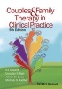 Couples and Family Therapy in Clinical Practice (Paperback, 5th Revised edition) - Ira D Glick Photo