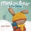 Mimi and Bear in the Snow (Hardcover) - Janee Trasler Photo