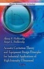 Acoustic Cavitation Theory & Equipment Design Principles for Industrial Applications of High-Intensity Ultrasound (Paperback, New) - Alexey S Peshkovsky Photo