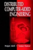 Distributed Computer-Aided Engineering (Hardcover) - Hojjat Adeli Photo