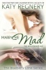 Marry Me Mad - The Rousseaus #2 (Paperback) - Katy Regnery Photo