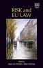 Risk and EU Law (Hardcover) - Hans W Micklitz Photo