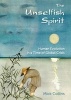 The Unselfish Spirit - Human Evolution in a Time of Global Crisis (Paperback) - Mick Collins Photo