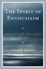 The Spirit of Enthusiasm - A History of the Catholic Charismatic Renewal, 1967-2000 (Paperback, New) - Susan A Maurer Photo