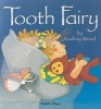 Tooth Fairy (Paperback) - Audrey Wood Photo