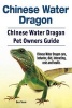 Chinese Water Dragon. Chinese Water Dragon Pet Owners Guide. Chinese Water Dragon Care, Behavior, Diet, Interacting, Costs and Health. (Paperback) - Ben Team Photo