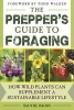 The Prepper's Guide to Foraging - How Wild Plants Can Supplement a Sustainable Lifestyle (Paperback) - David Nash Photo