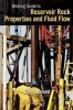 Working Guide to Reservoir Rock Properties and Fluid Flow (Paperback) - Tarek H Ahmed Photo