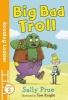 Big Bad Troll (Paperback) - Sally Prue Photo