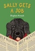 Sally Gets a Job (Hardcover) - Stephen Huneck Photo