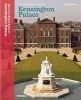 Kensington Palace - The Official Illustrated History (Paperback, Revised) - Edward Impey Photo