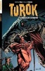 Turok: Dinosaur Hunter, Volume 3 (Paperback) - Stephen Downey Photo