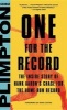 One for the Record - The Inside Story of Hank Aaron's Chase for the Home Run Record (Hardcover) - George Plimpton Photo