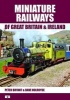 Miniature Railways of Great Britain and Ireland (Paperback) - Peter Bryant Photo