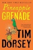 Pineapple Grenade (Paperback) - Tim Dorsey Photo