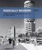 Radically Modern: Urban Planning and Architecture in 1960s Berlin (Paperback) - Thomas Kohler Photo