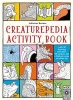 Creaturepedia Activity Book (Paperback) - Adrienne Barman Photo