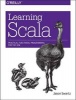 Learning Scala - Practical Functional Programming for the JVM (Paperback) - Jason Swartz Photo