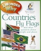 I Wonder Why Countries Fly Flags - And Other Questions about People and Places (Paperback) - Philip Steele Photo