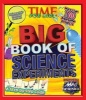 Time for Kids Big Book of Science Experiments - A Step-by-step Guide (Hardcover) - Time Magazine Photo