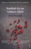 Kaddish for an Unborn Child (Paperback) - Imre Kertesz Photo